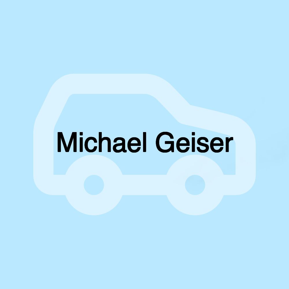 Michael Geiser Michael Geiser