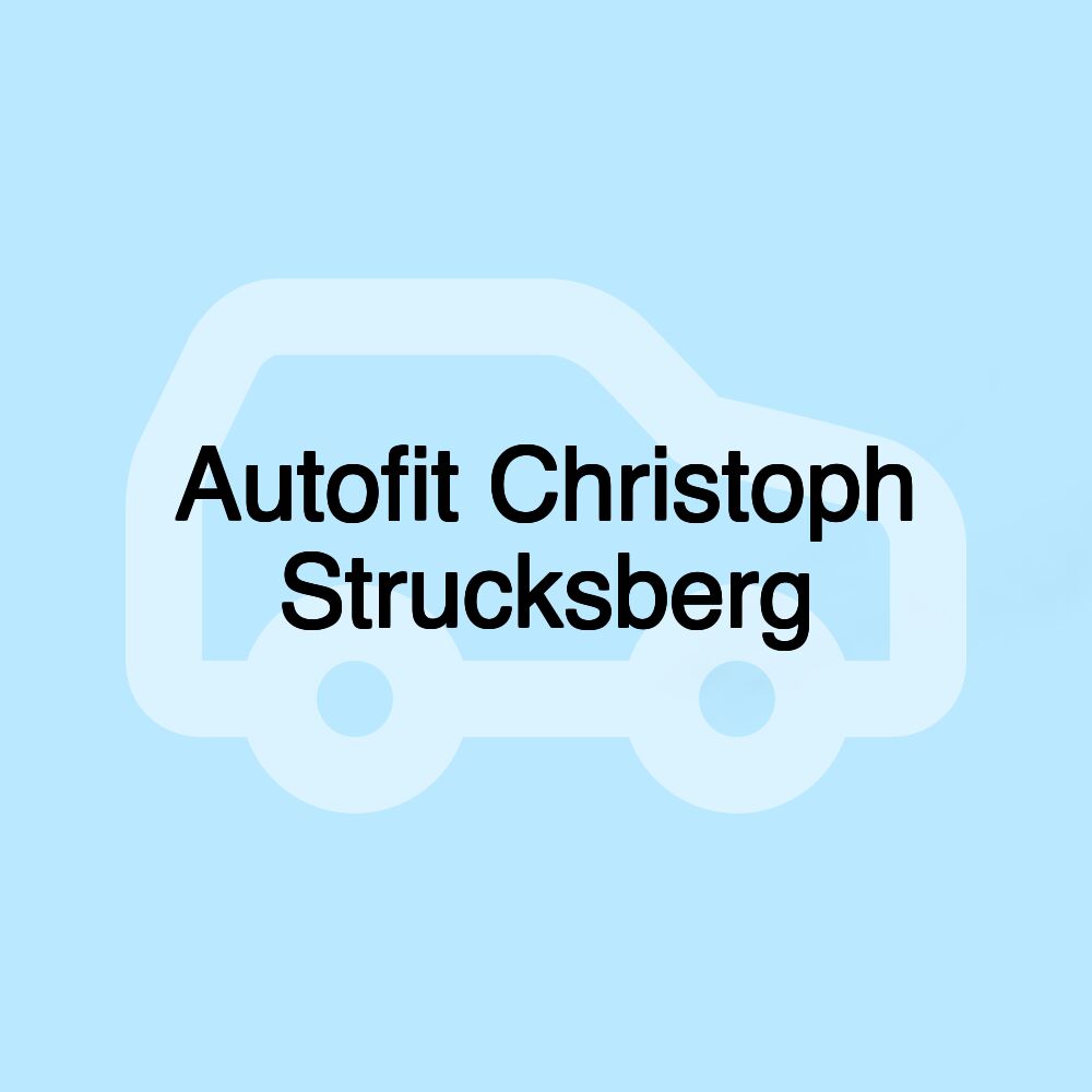 Autofit Christoph Strucksberg