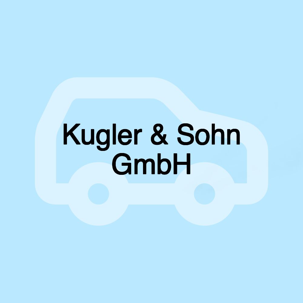 Kugler & Sohn GmbH Kugler & Sohn GmbH