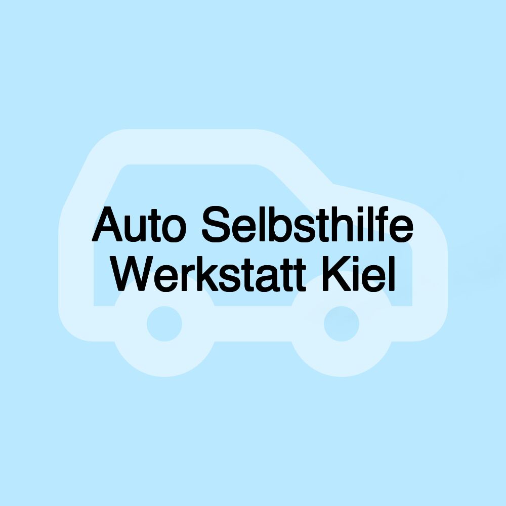 Auto Selbsthilfe Werkstatt Kiel