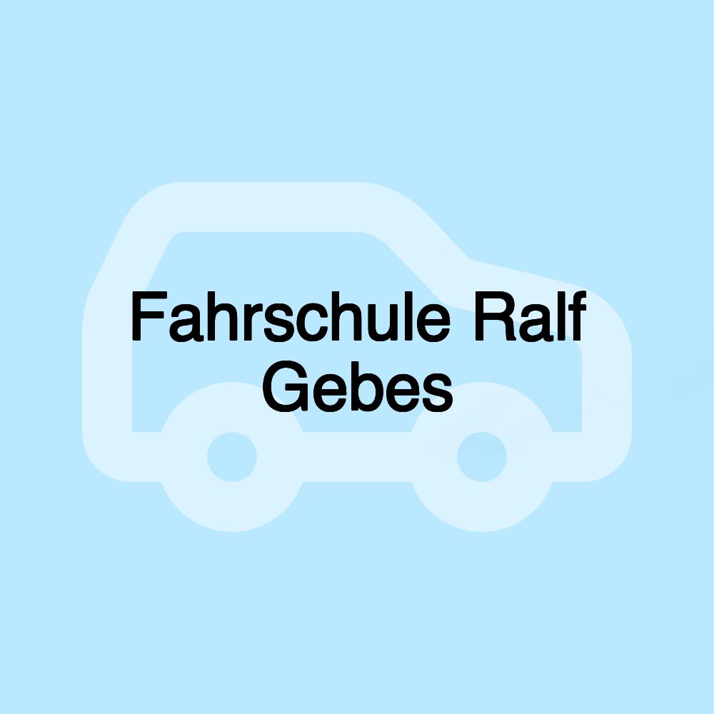 Fahrschule Ralf Gebes