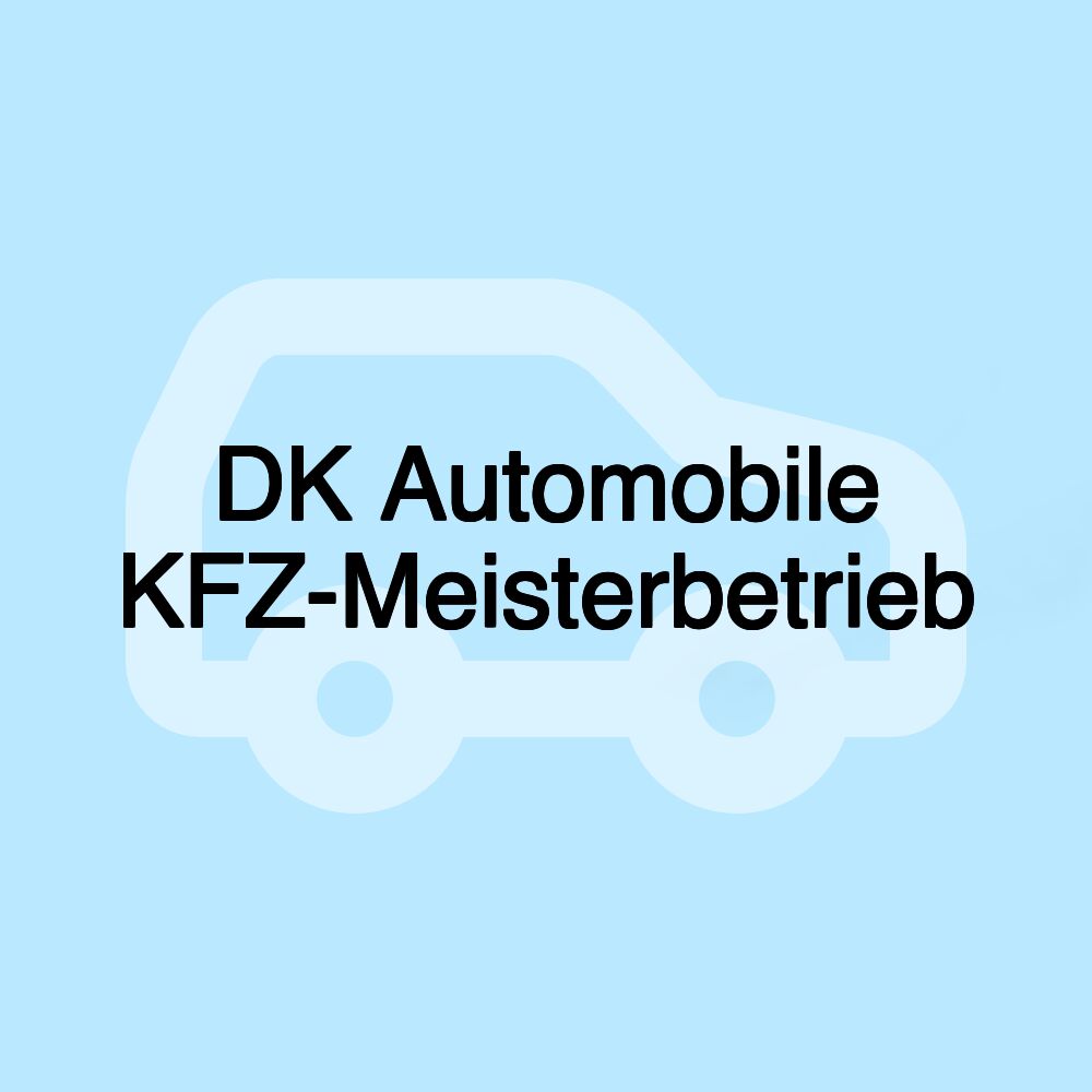 DK Automobile KFZ-Meisterbetrieb
