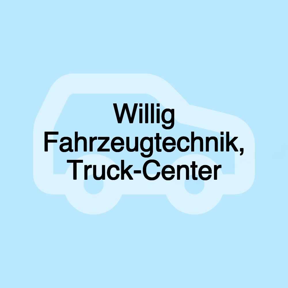 Willig Fahrzeugtechnik, Truck-Center