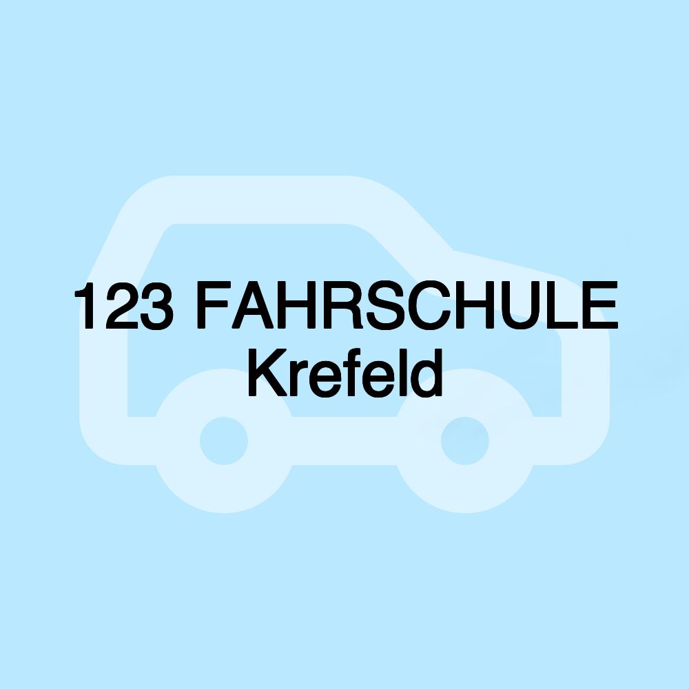 123 FAHRSCHULE Krefeld