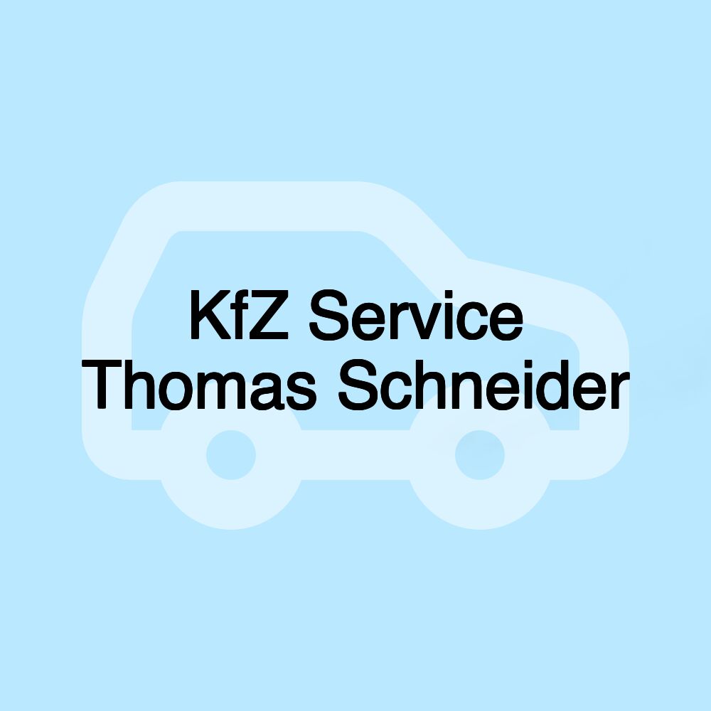 KfZ Service Thomas Schneider KfZ Service Thomas Schneider