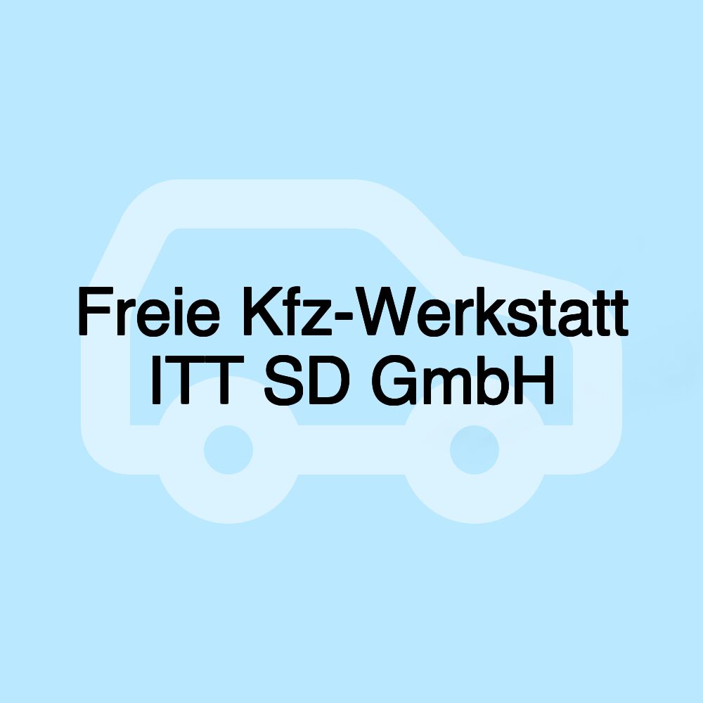 Freie Kfz-Werkstatt ITT SD GmbH