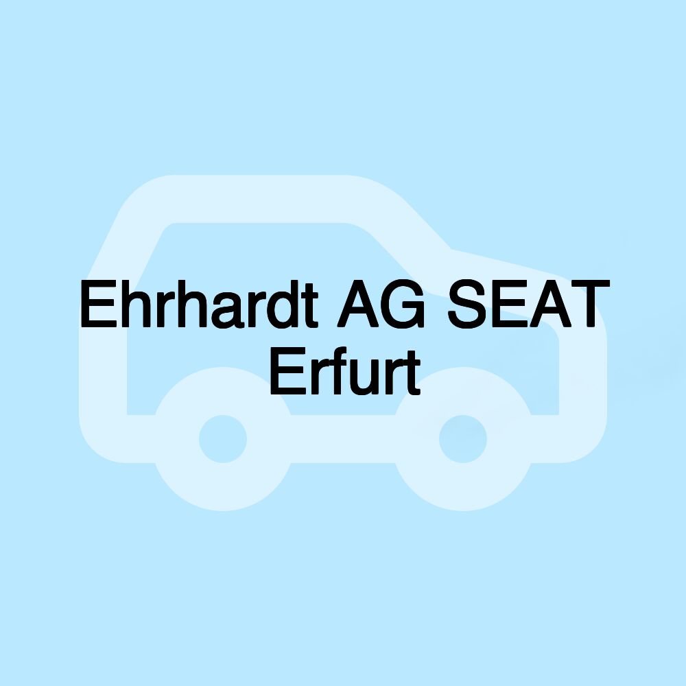Ehrhardt AG SEAT Erfurt