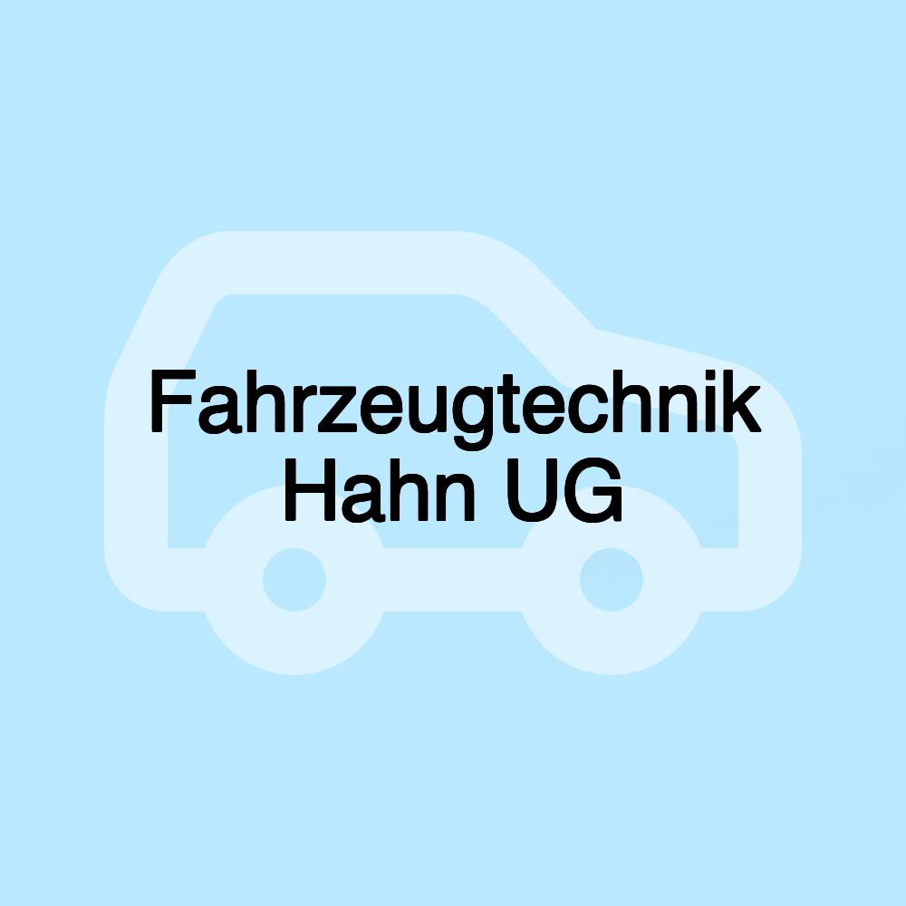 Fahrzeugtechnik Hahn UG