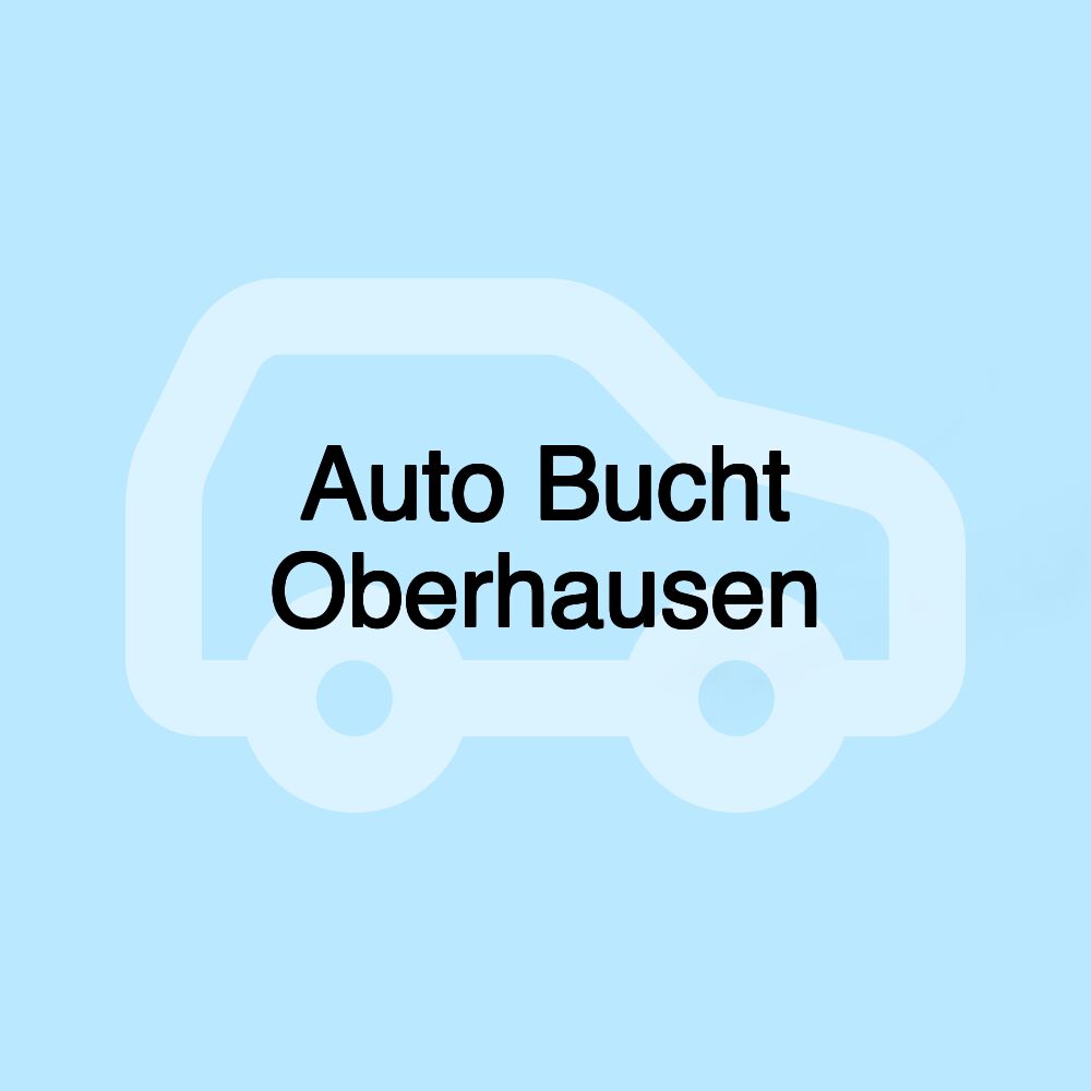 Auto Bucht Oberhausen