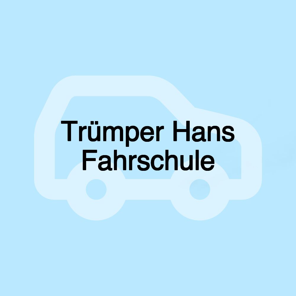Trümper Hans Fahrschule