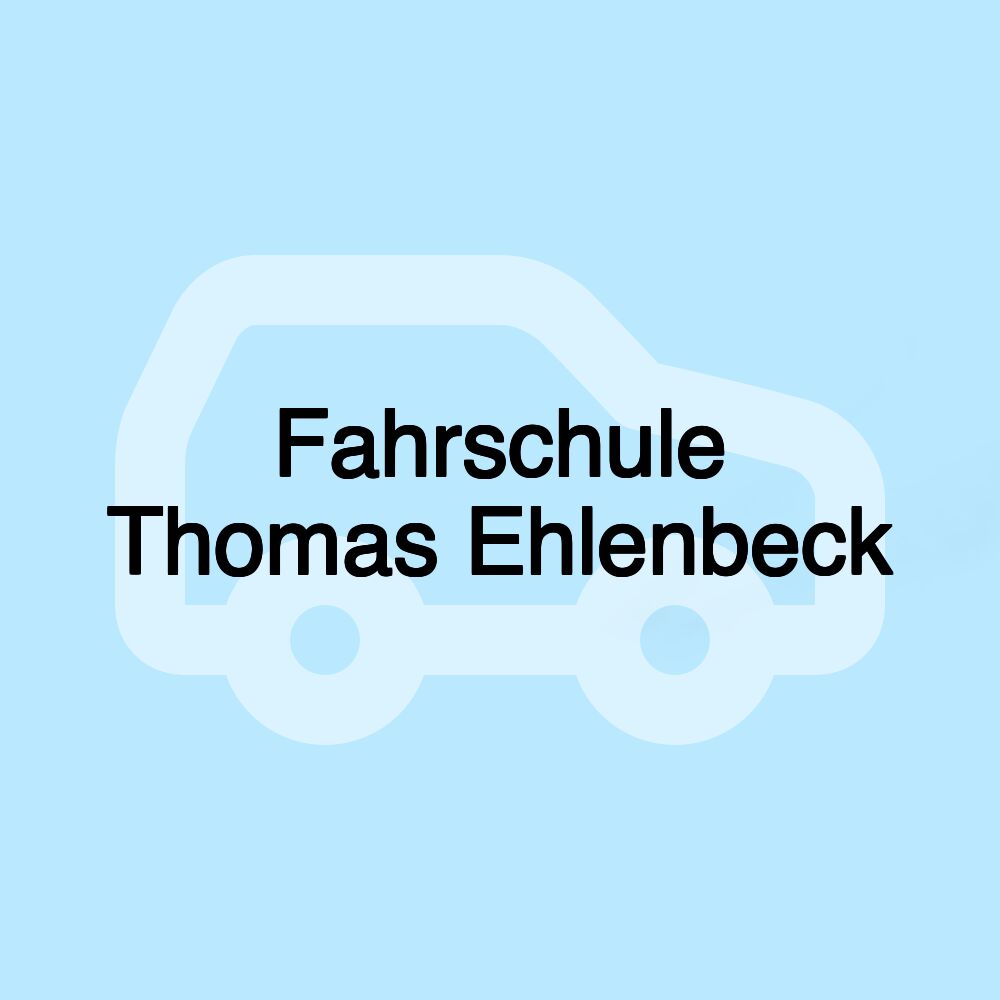 Fahrschule Thomas Ehlenbeck Fahrschule Thomas Ehlenbeck