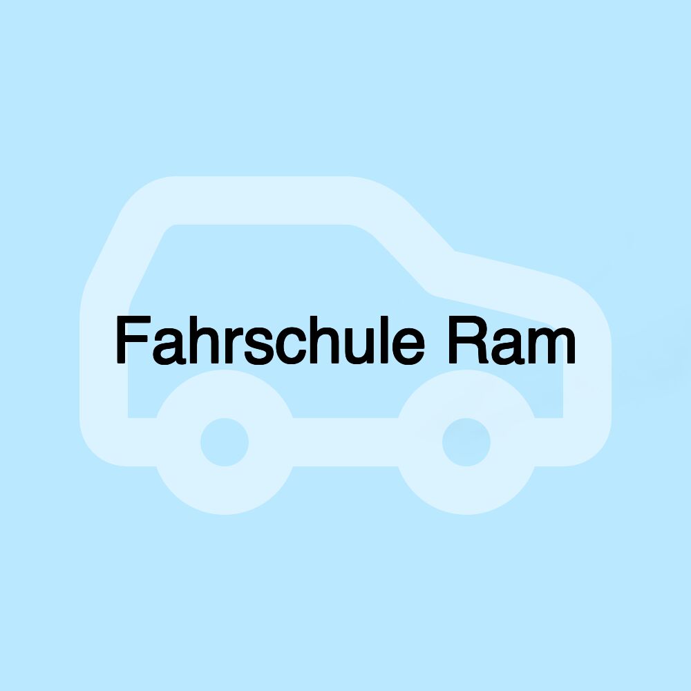 Fahrschule Ram