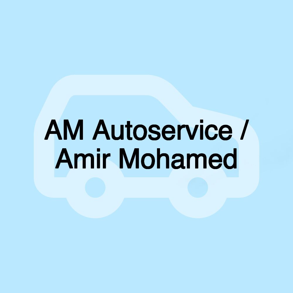 AM Autoservice / Amir Mohamed AM Autoservice / Amir Mohamed