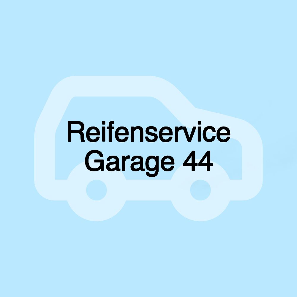 Reifenservice Garage 44