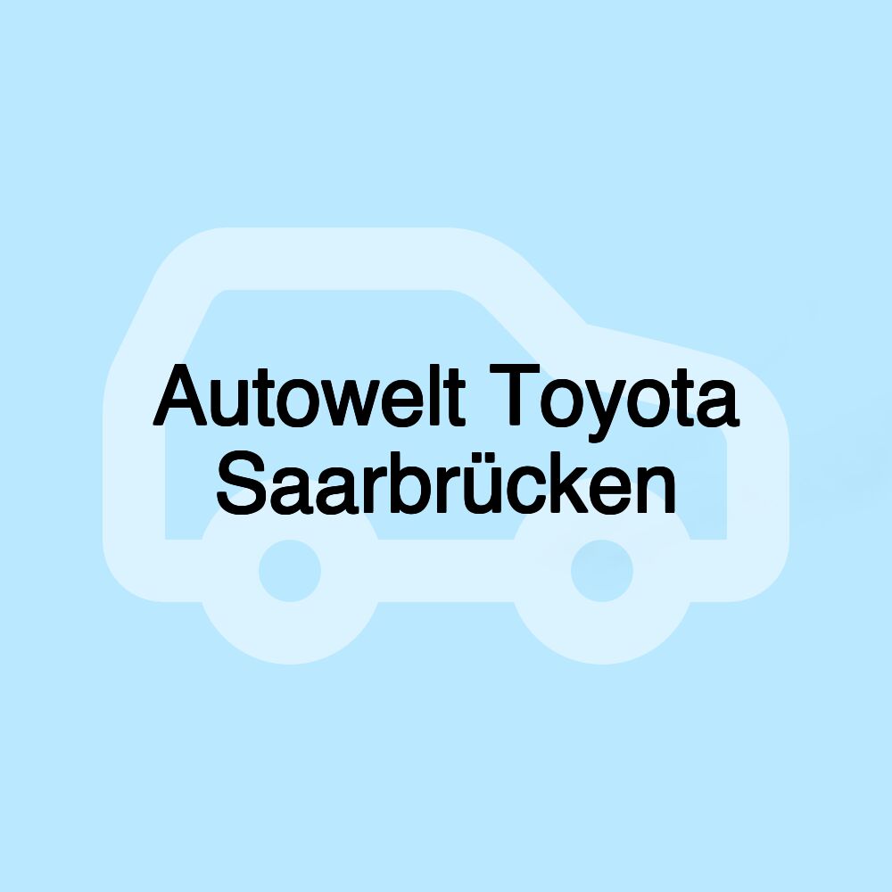 Autowelt Toyota Saarbrücken