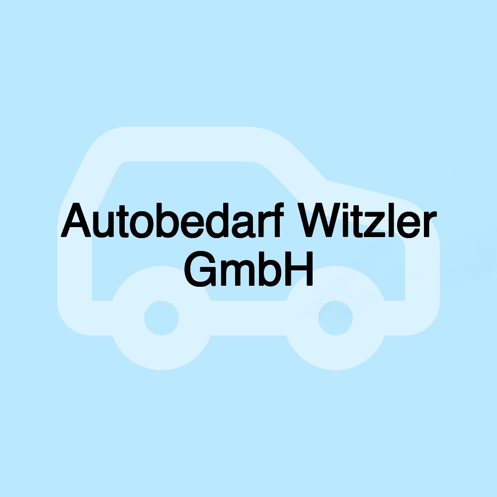 Autobedarf Witzler GmbH