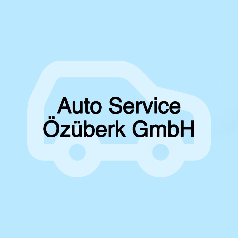 Auto Service Özüberk GmbH