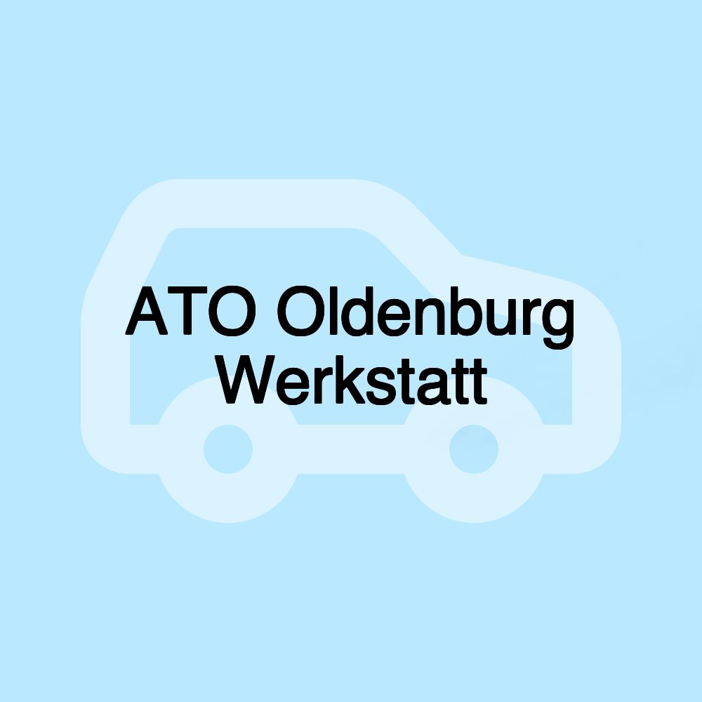 ATO Oldenburg Werkstatt