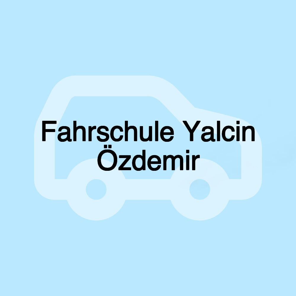 Fahrschule Yalcin Özdemir