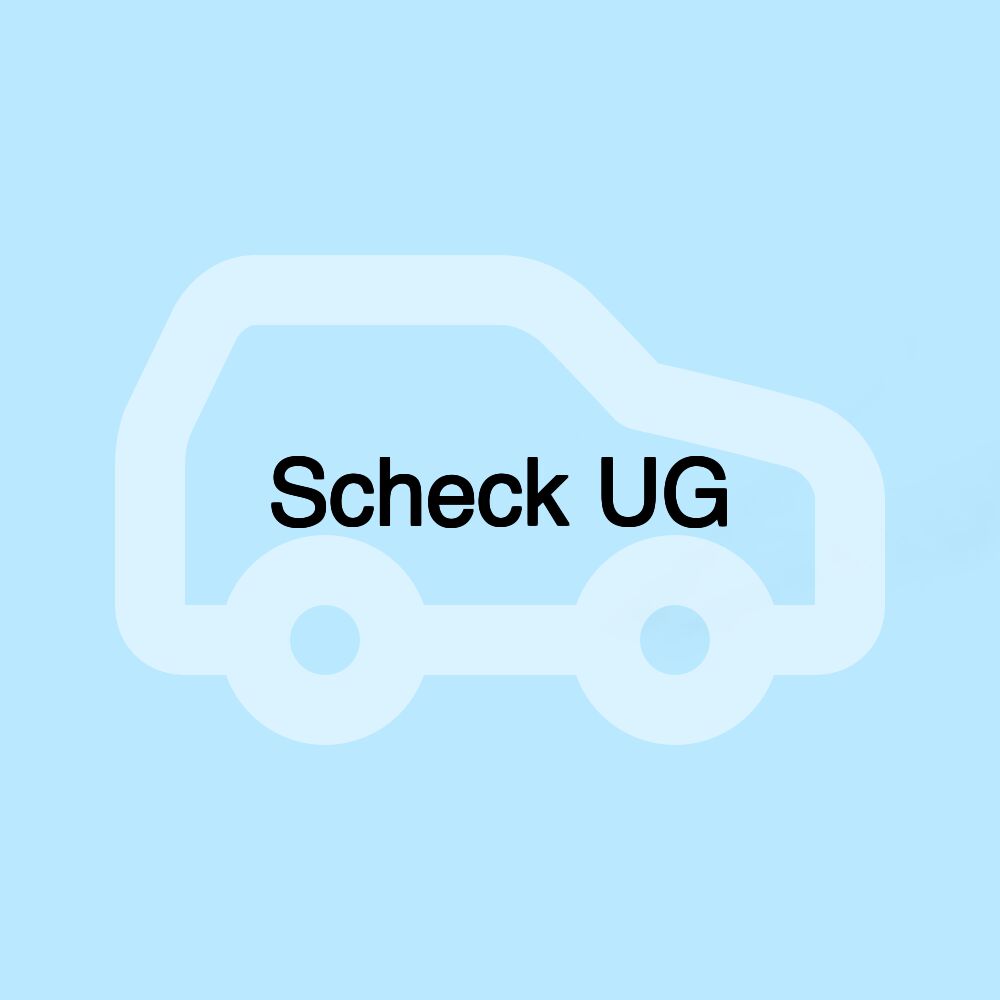 Scheck UG Scheck UG