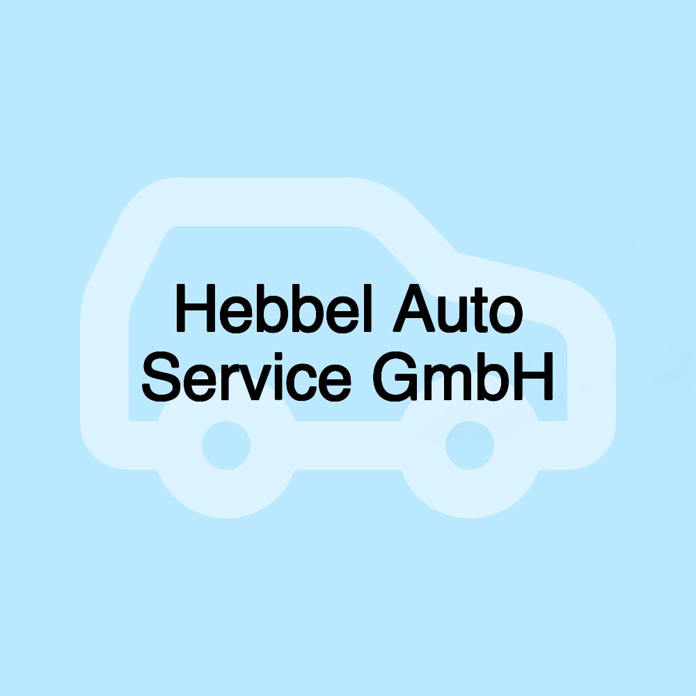 Hebbel Auto Service GmbH