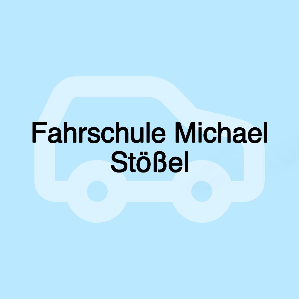 Fahrschule Michael Stößel