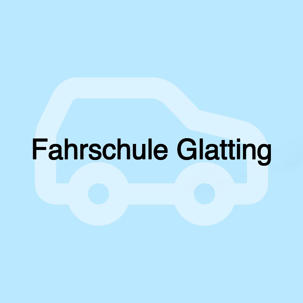 Fahrschule Glatting