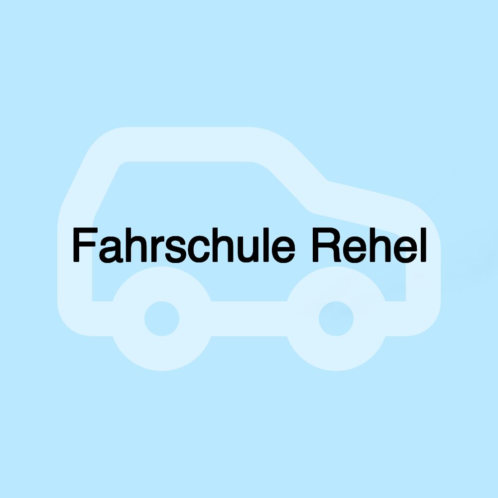 Fahrschule Rehel Fahrschule Rehel