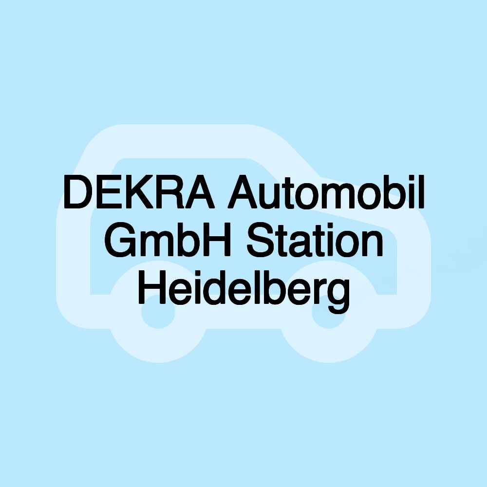 DEKRA Automobil GmbH Station Heidelberg DEKRA Automobil GmbH Station Heidelberg
