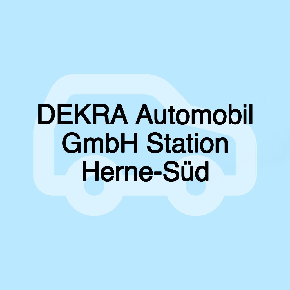 DEKRA Automobil GmbH Station Herne-Süd DEKRA Automobil GmbH Station Herne-Süd