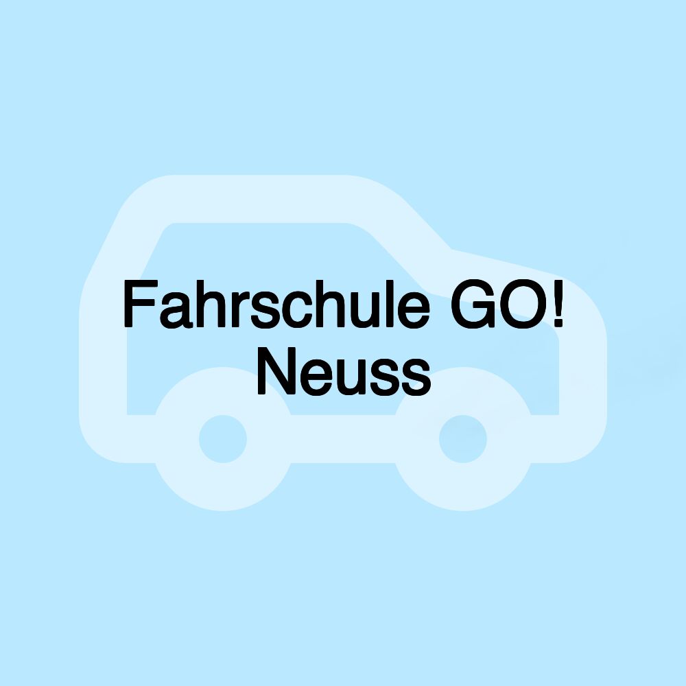Fahrschule GO! Neuss