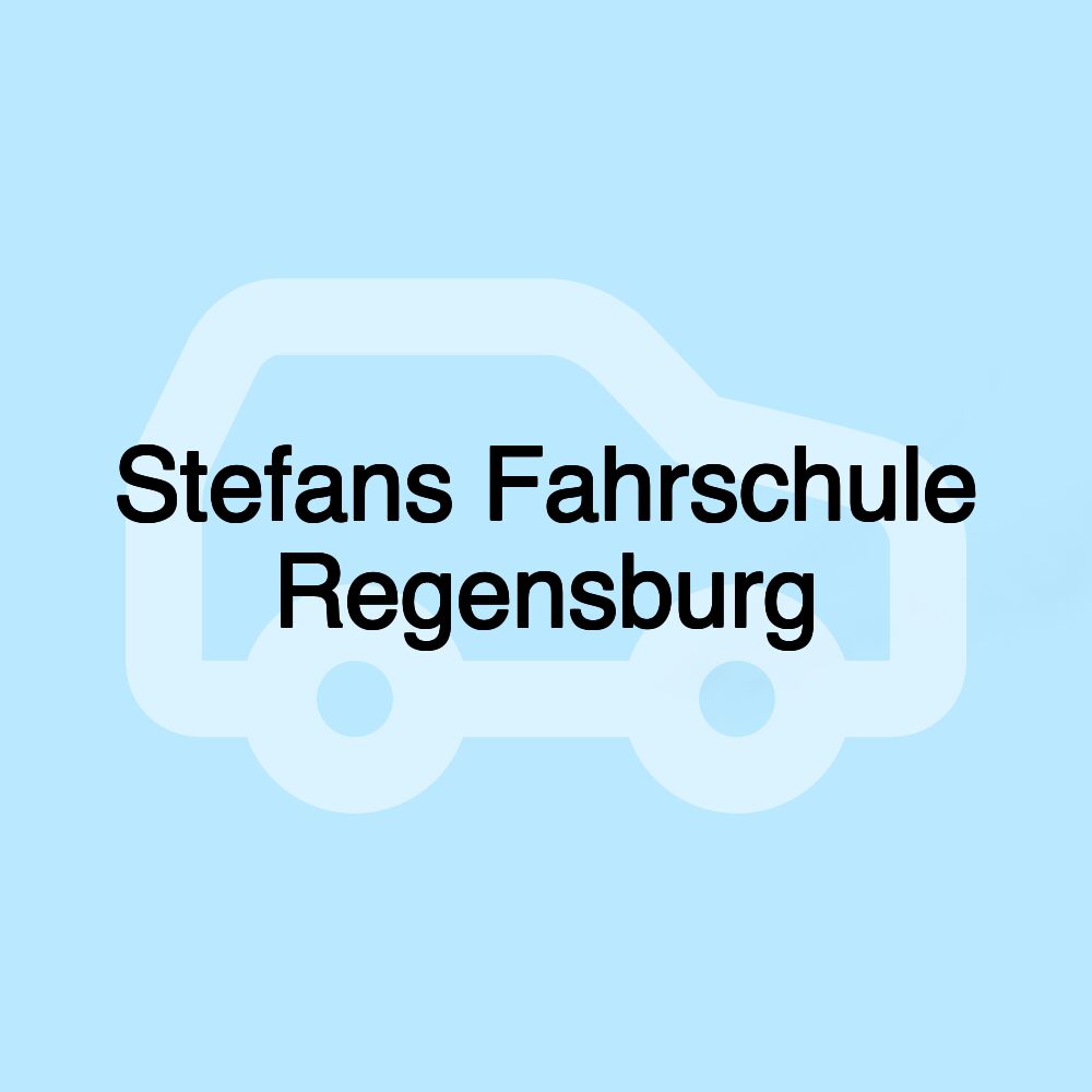 Stefans Fahrschule Regensburg Stefans Fahrschule Regensburg