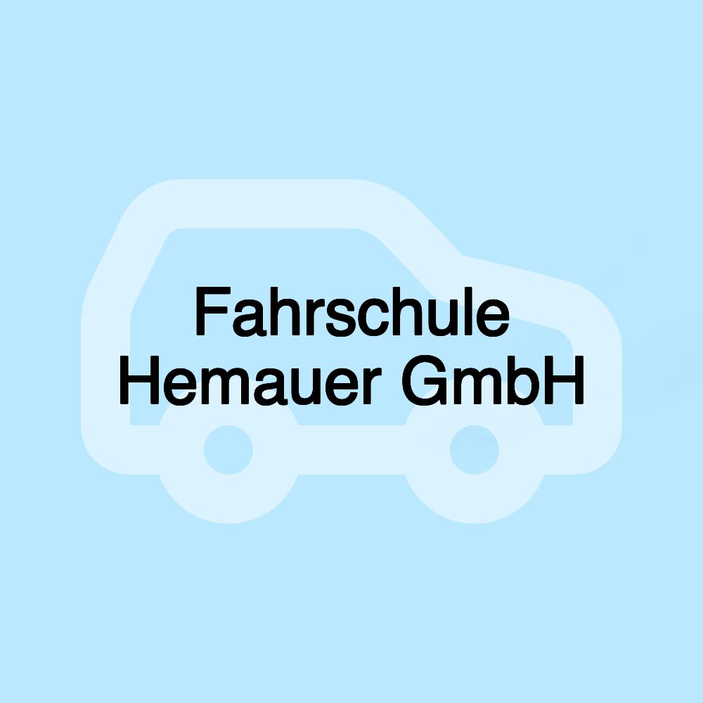 Fahrschule Hemauer GmbH