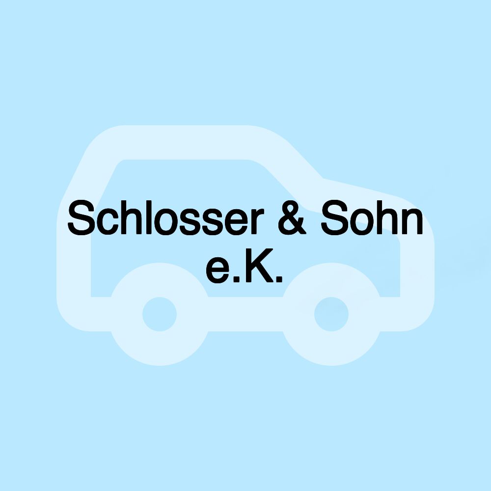 Schlosser & Sohn e.K. Schlosser & Sohn e.K.