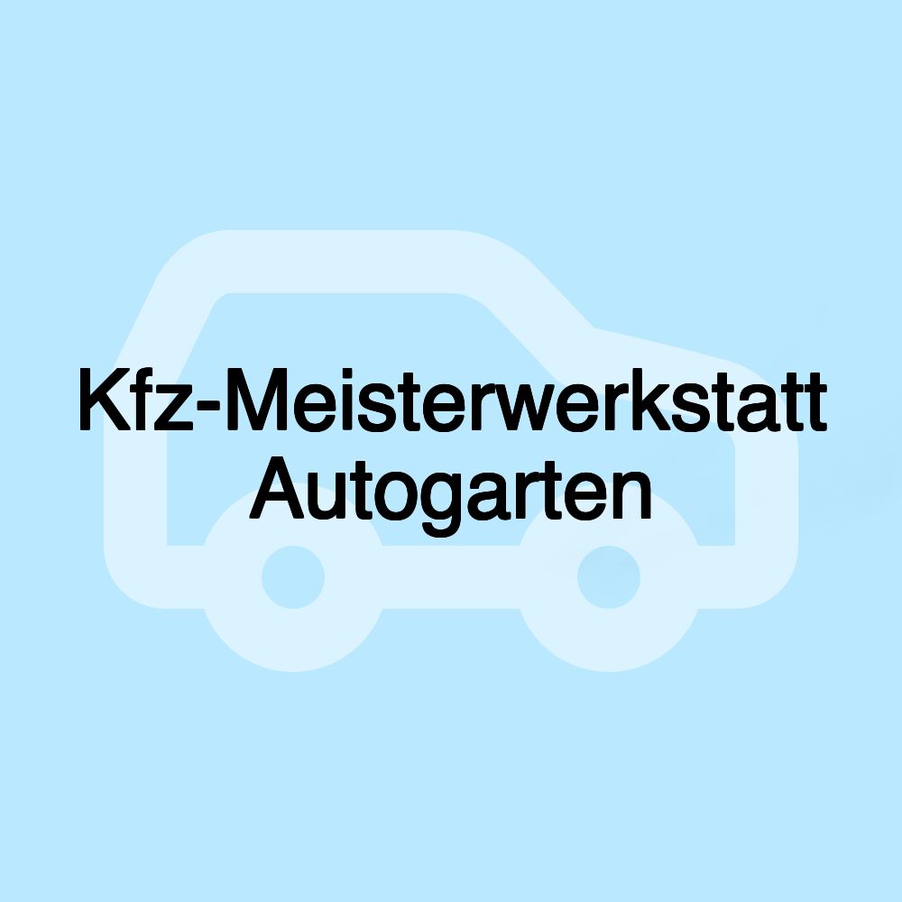Kfz-Meisterwerkstatt Autogarten Kfz-Meisterwerkstatt Autogarten