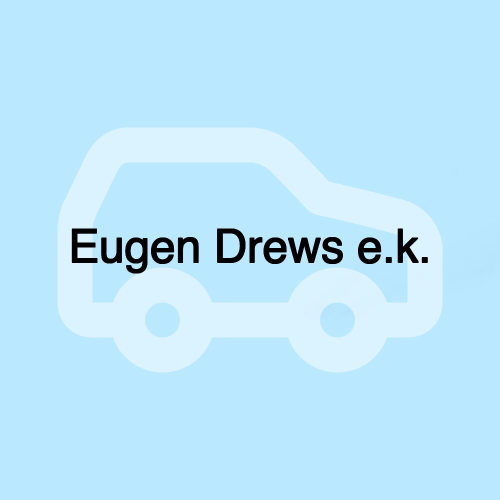 Eugen Drews e.k.