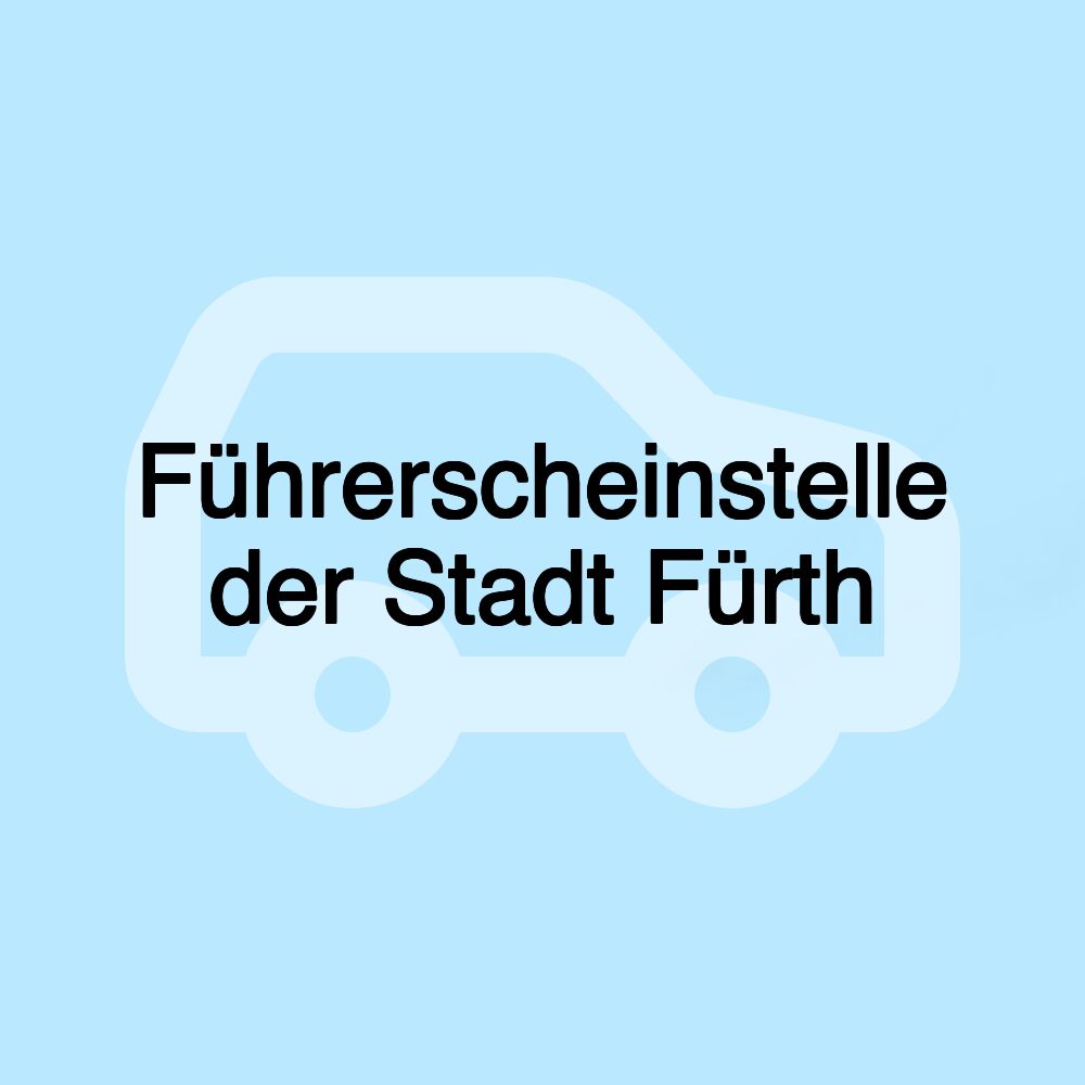 Führerscheinstelle der Stadt Fürth