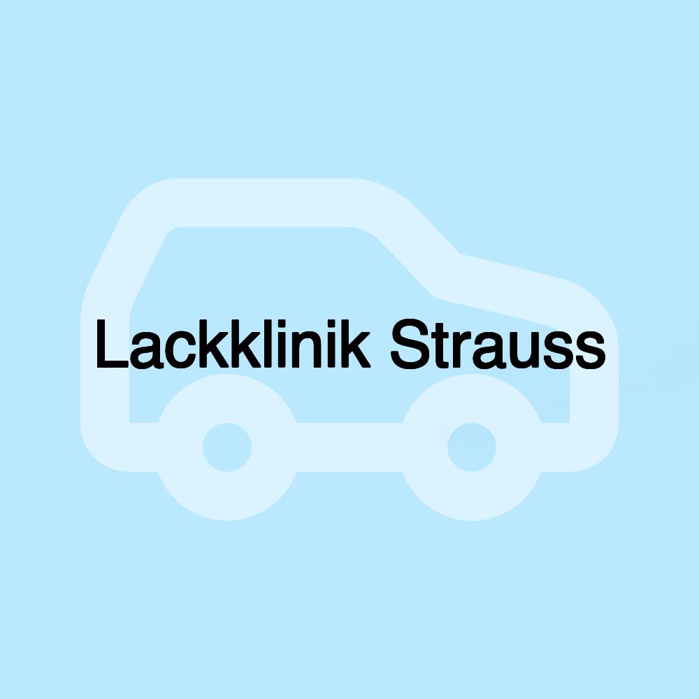 Lackklinik Strauss