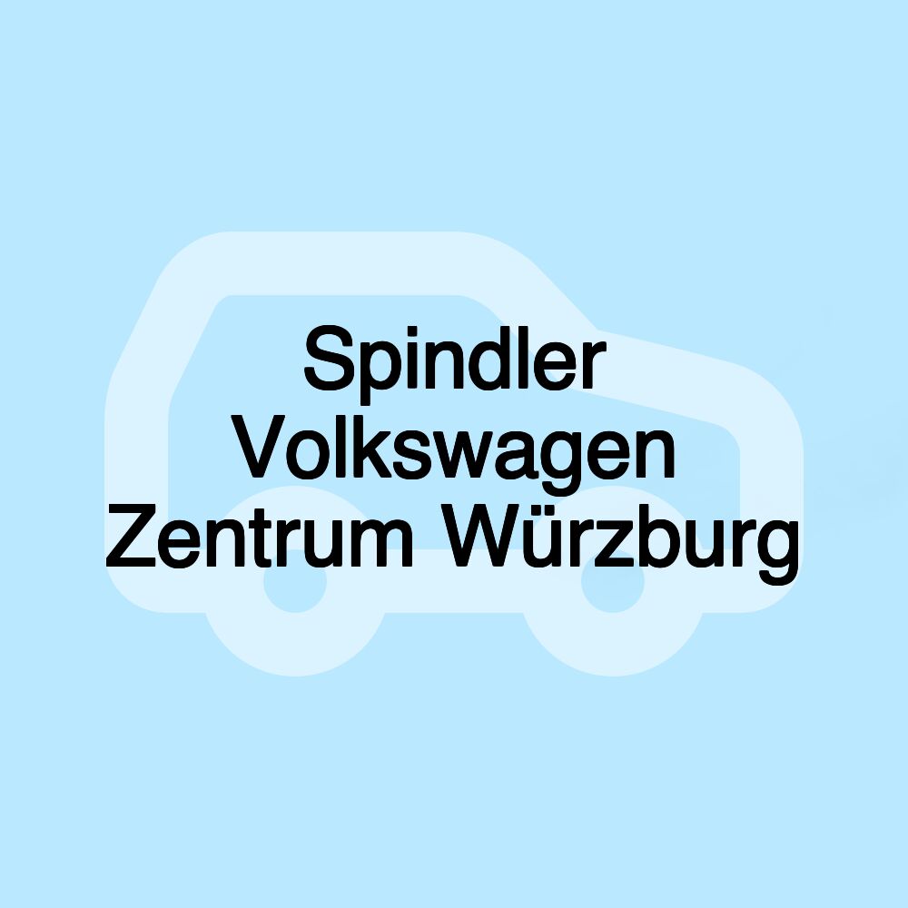 Spindler Volkswagen Zentrum Würzburg