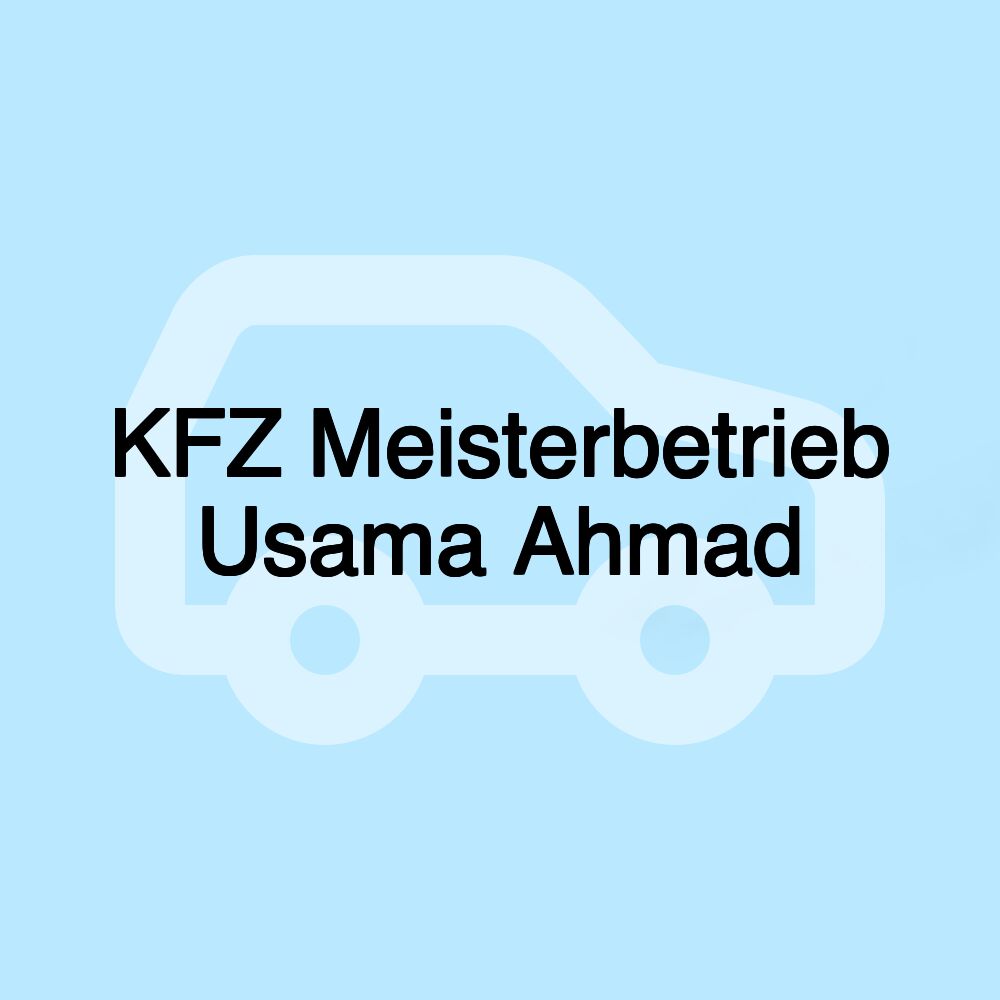 KFZ Meisterbetrieb Usama Ahmad
