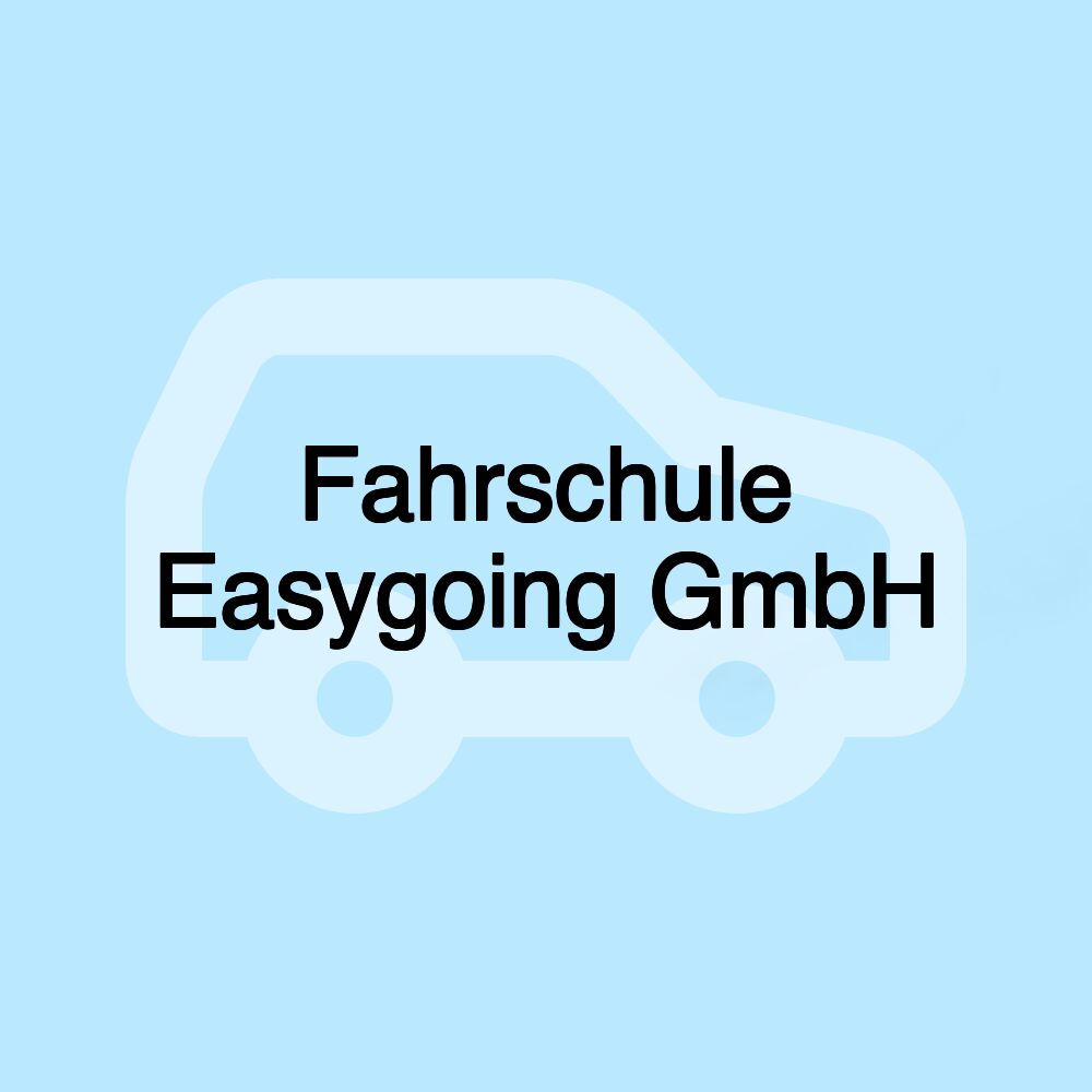 Fahrschule Easygoing GmbH Fahrschule Easygoing GmbH