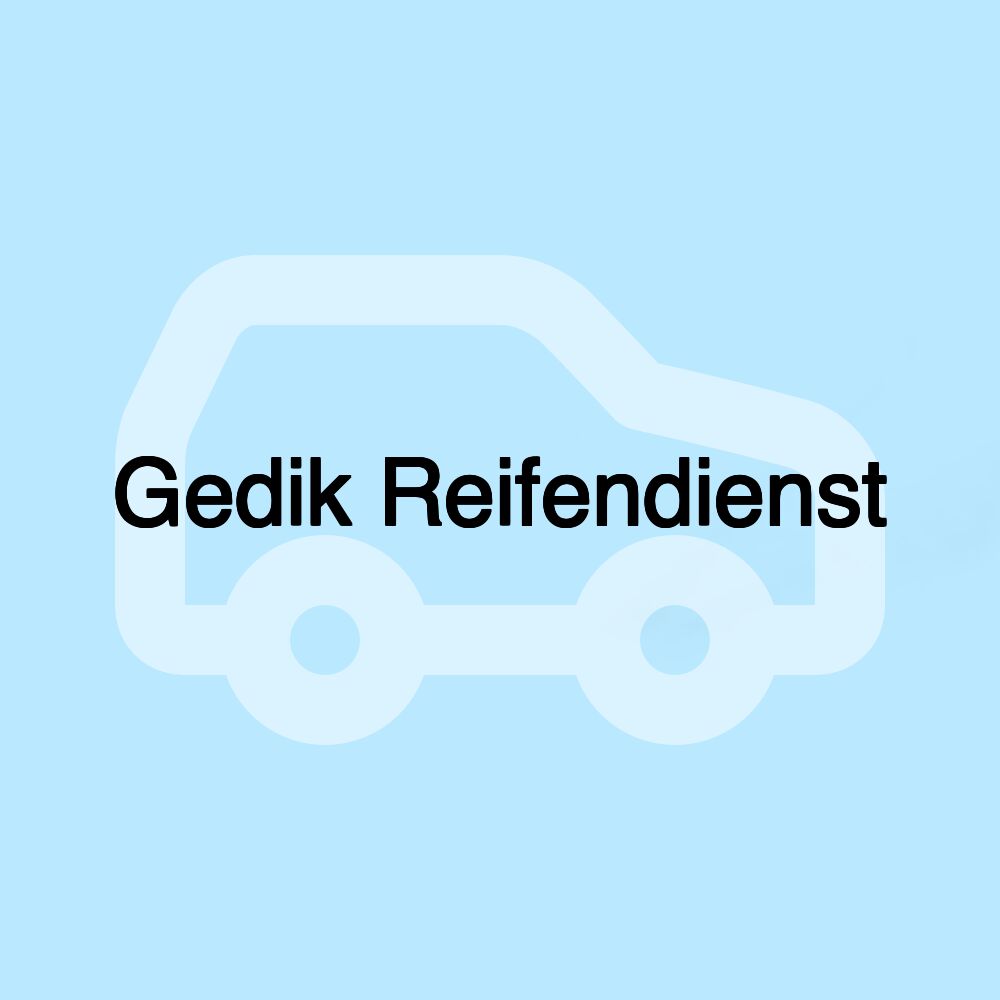Gedik Reifendienst