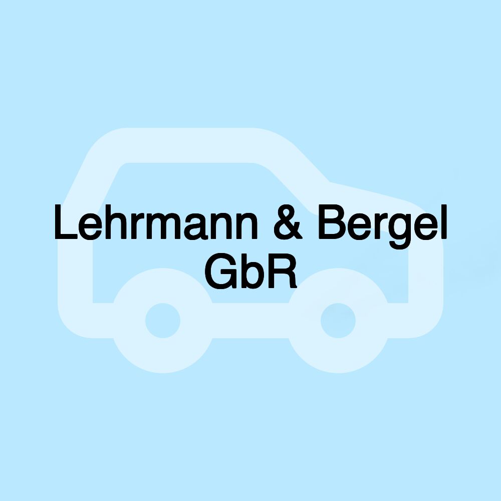 Lehrmann & Bergel GbR Lehrmann & Bergel GbR