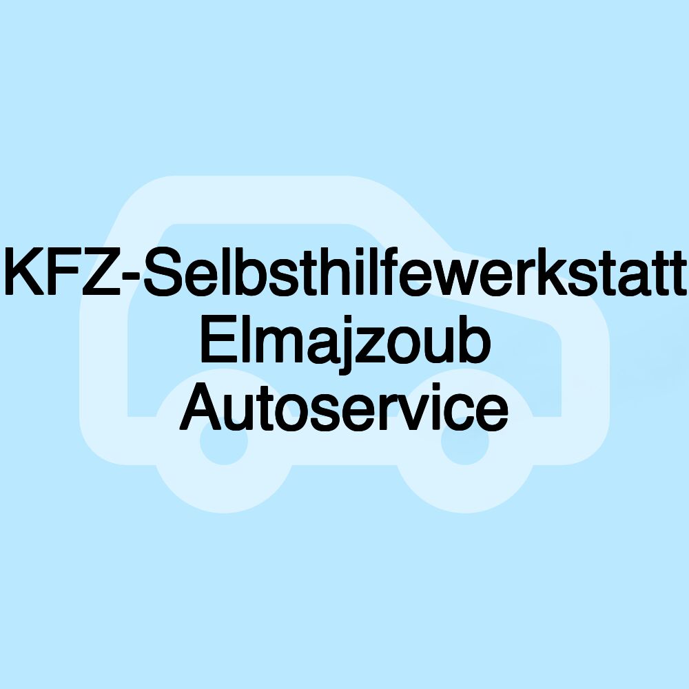 KFZ-Selbsthilfewerkstatt Elmajzoub Autoservice