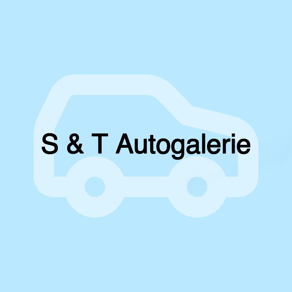 S & T Autogalerie S & T Autogalerie