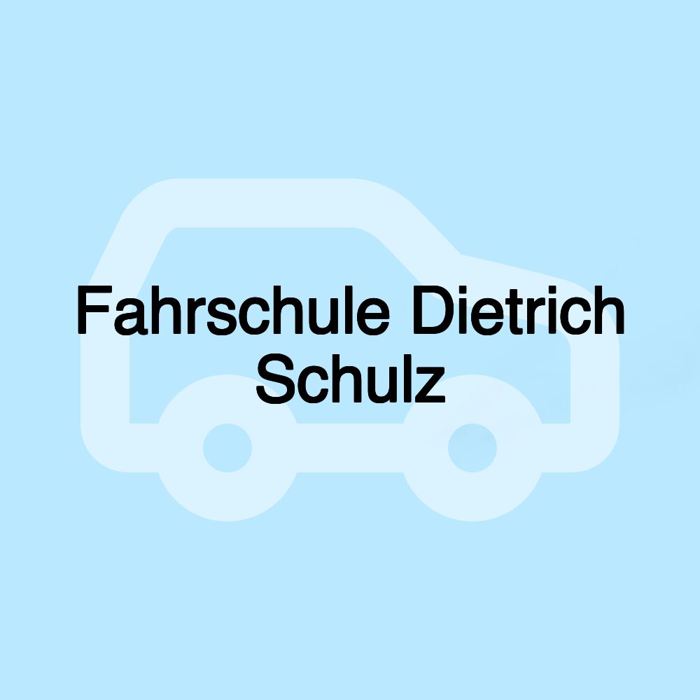 Fahrschule Dietrich Schulz Fahrschule Dietrich Schulz