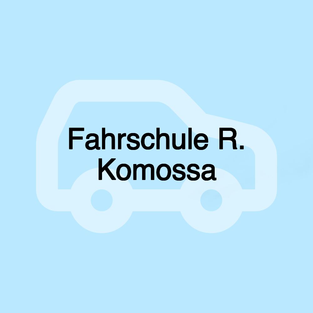 Fahrschule R. Komossa