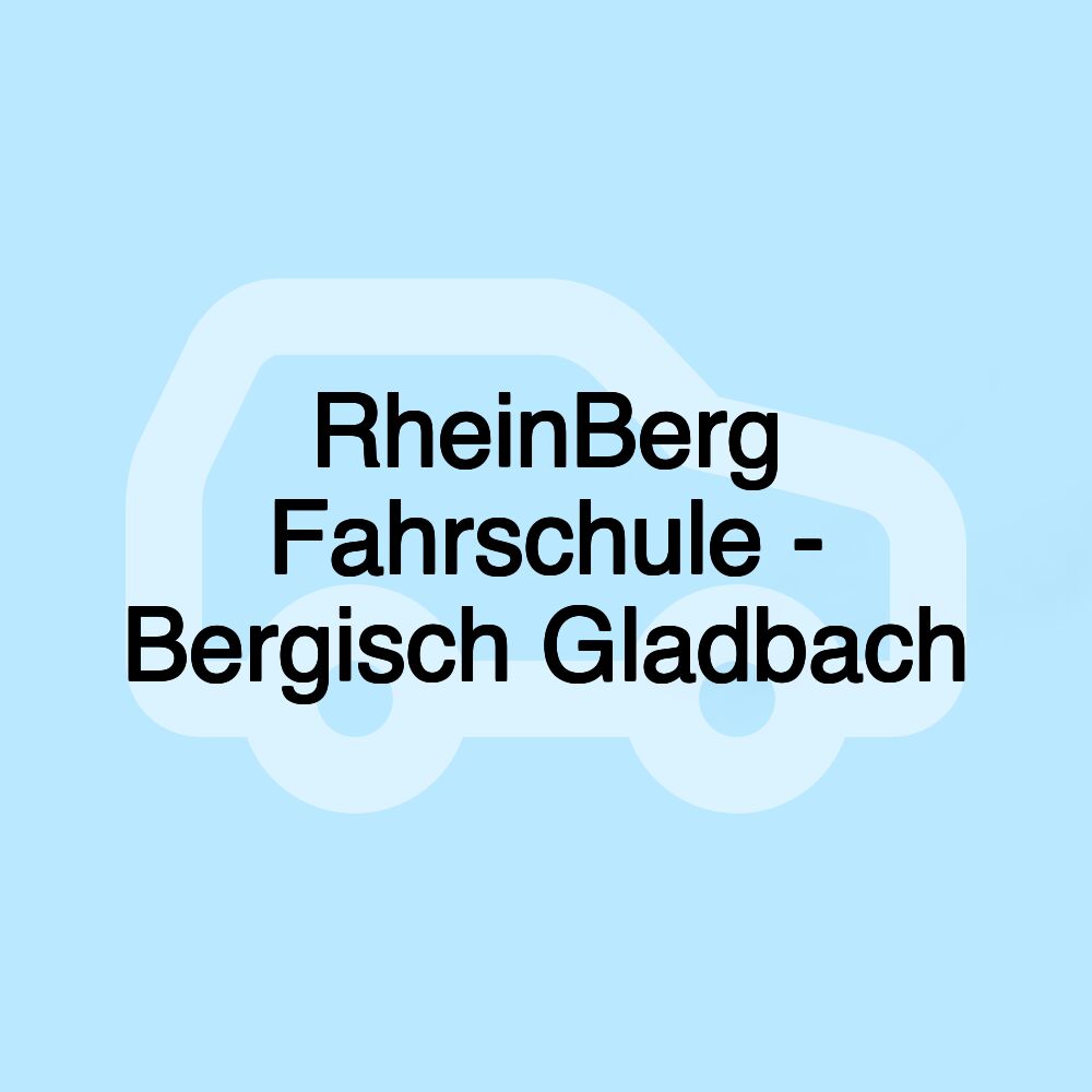 RheinBerg Fahrschule - Bergisch Gladbach