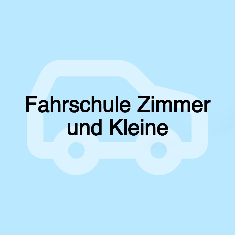 Fahrschule Zimmer und Kleine Fahrschule Zimmer und Kleine