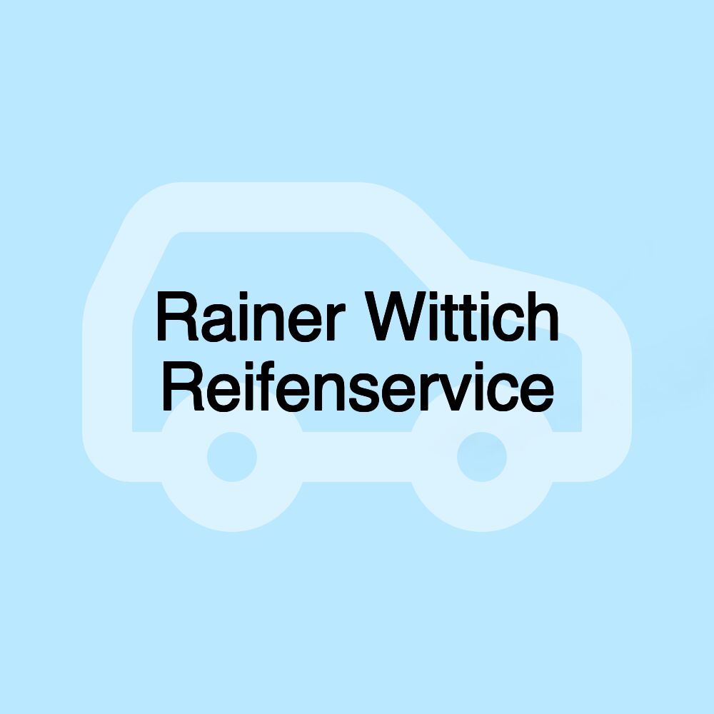 Rainer Wittich Reifenservice Rainer Wittich Reifenservice
